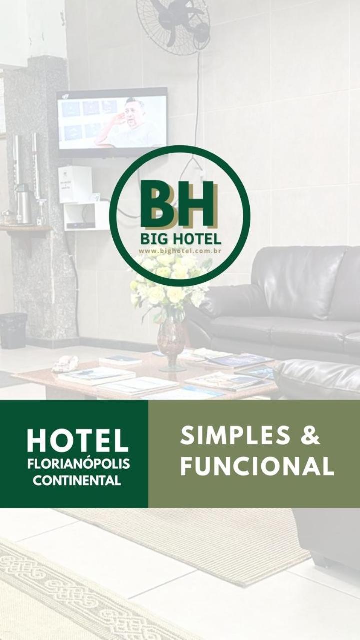 Big Hotel Florianópolis Exteriér fotografie
